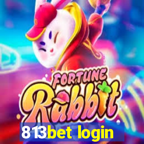 813bet login